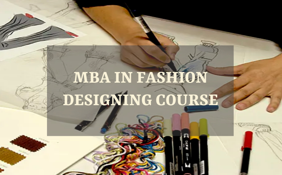 MBA in Fashion Designing Course